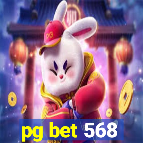 pg bet 568